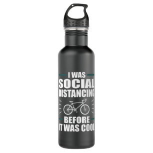 I was Social Distancing before it was cool Fun Pun 710 Ml Water Bottle