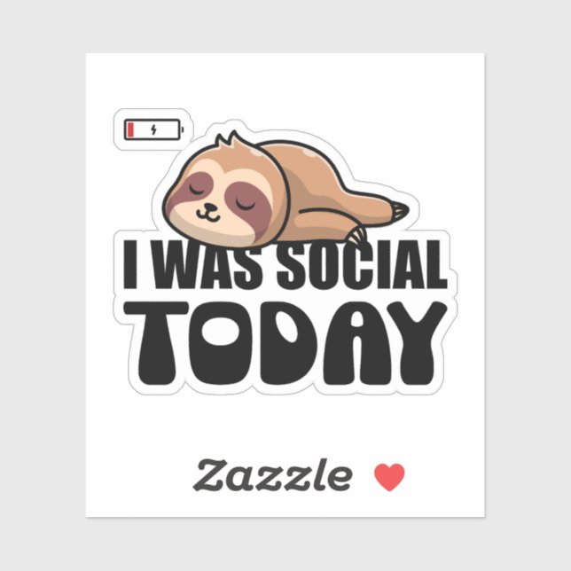 ''I Was Social Today" My Social Battery is Drained (Sheet)