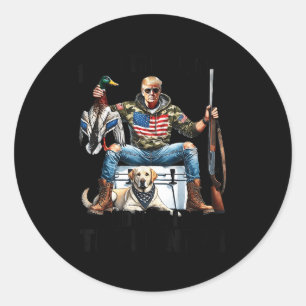 I Was The Hunted Now I Am The Hunter Patriotic Tru Classic Round Sticker