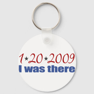 I was There 1-20-09 Obama Key Ring