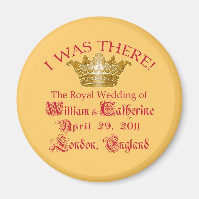 I Was There at the Royal Wedding Tshirts Magnet (Front)