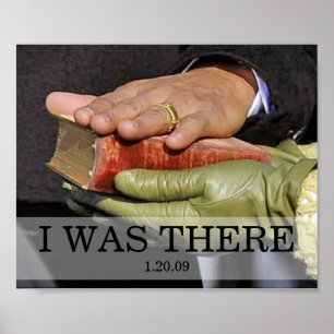 I WAS THERE: President Obama Hand on Lincoln Bible Poster
