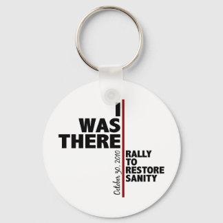 I was there sanity rally key ring