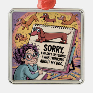 I Was Thinking About My Dog Metal Tree Decoration