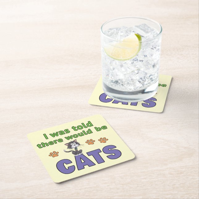 I was told there would be CATS Square Paper Coaster (Insitu)