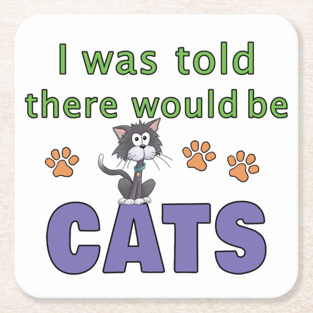 I was told there would be CATS Square Paper Coaster (Front)
