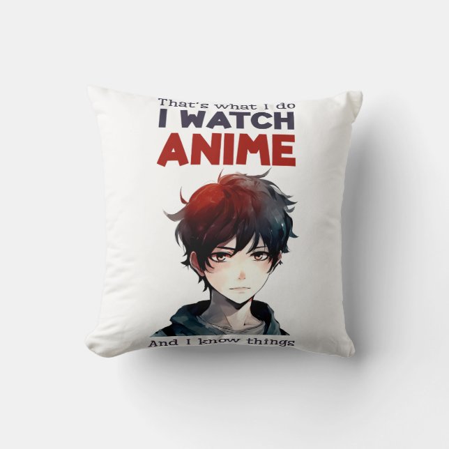 i watch Anime Cushion (Front)
