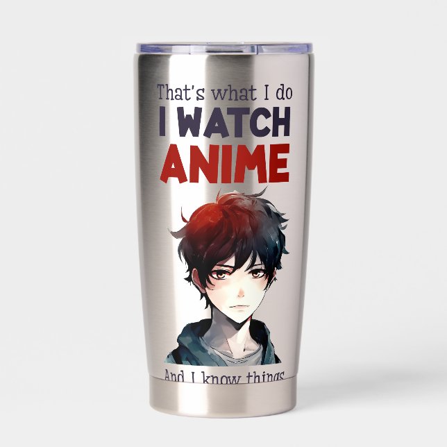 i watch Anime Insulated Tumbler (Front)