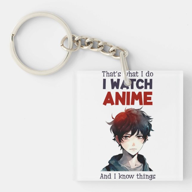i watch Anime Key Ring (Front)