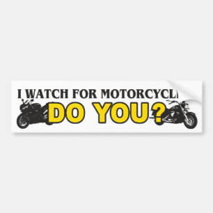 I Watch For Motorcycles Bumper Sticker