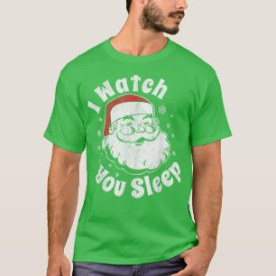 I Watch You Sleep Christmas Creepy Santa Retro Par T-Shirt