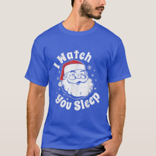 I Watch You Sleep Christmas Creepy Santa Retro Par T-Shirt