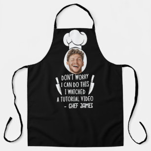 I Watched a Tutorial Video Funny & Custom Photo Apron