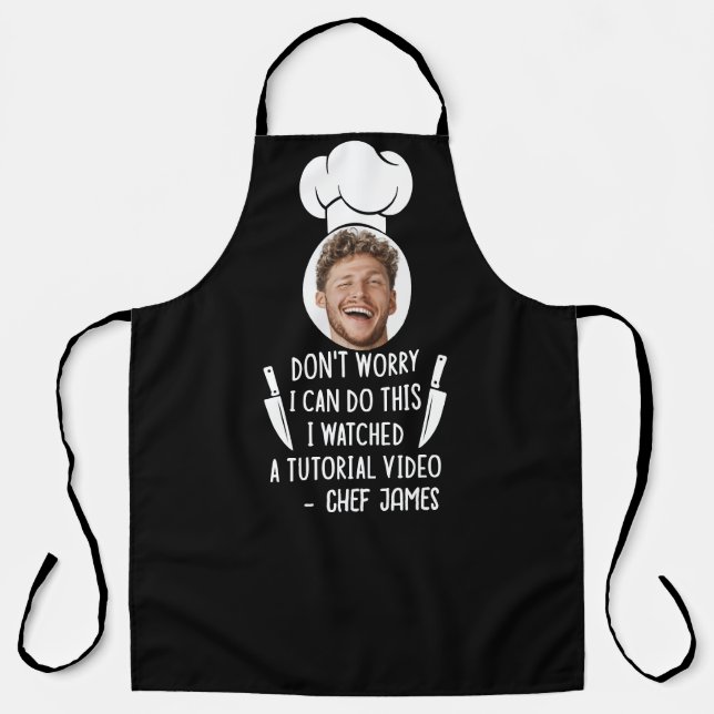 I Watched a Tutorial Video Funny & Custom Photo Apron (Front)