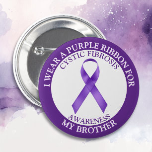 I Wear a CF Purple Ribbon for my Brother 6 Cm Round Badge