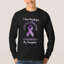I Wear a CF Purple Ribbon for my Daughter