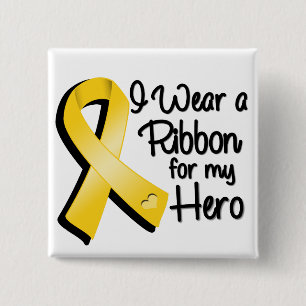 I Wear a Gold Ribbon For My Hero 15 Cm Square Badge