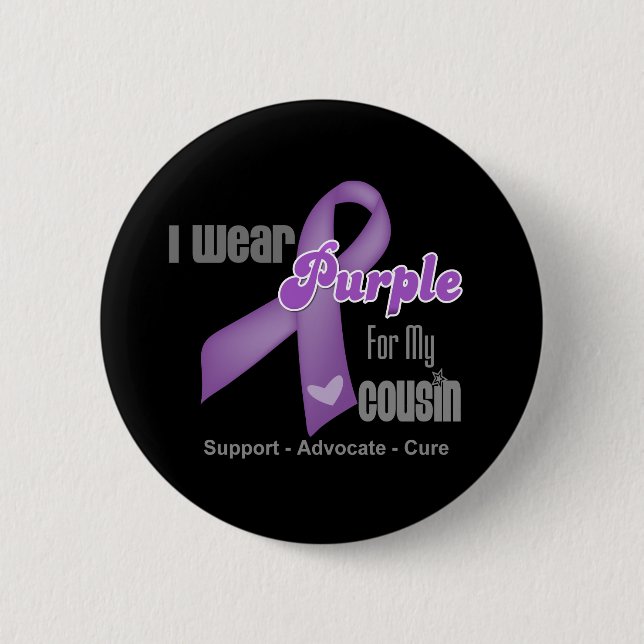 I Wear a Purple Ribbon For My Cousin 6 Cm Round Badge (Front)