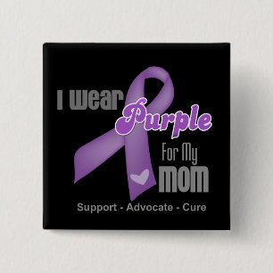 I Wear a Purple Ribbon For My Mum 15 Cm Square Badge
