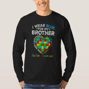 I Wear Awesome Blue Autism Awareness For My Brothe T-Shirt