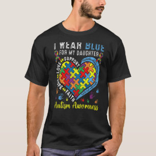 I Wear Awesome Blue Autism Awareness For My Loving T-Shirt