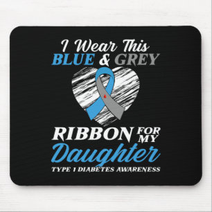 I Wear Blue and Grey For My Daughter Type 1 Diabet Mouse Mat
