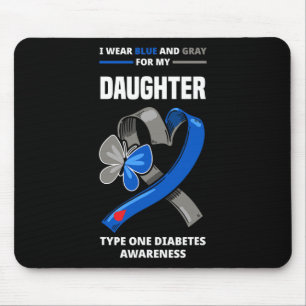 I Wear Blue And Grey For My Daughter Type One Diab Mouse Mat