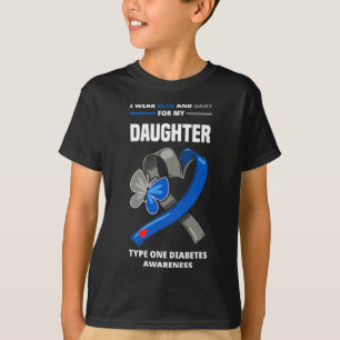 I Wear Blue And Grey For My Daughter Type One Diab T-Shirt