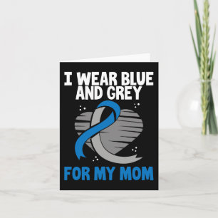 I Wear Blue And Grey For My Mum Diabetes Type 1 1 Card