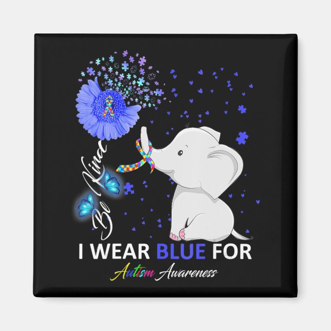 I Wear Blue Autism Awareness  Elephant Autism Awar Magnet (Front)