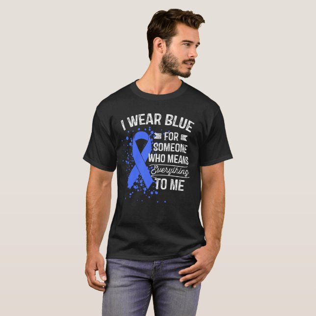 I Wear Blue - Awareness Blue Ribbon T-Shirt (Front Full)