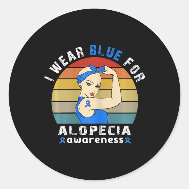 I wear blue for alopecia awareness  classic round sticker (Front)