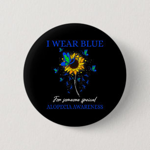 I Wear Blue For Alopecia Awareness Sunflower 6 Cm Round Badge