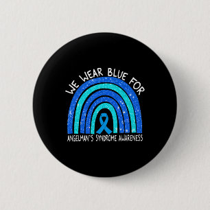 I Wear Blue For Angelman's Syndrome Blue Ribbon Ra 6 Cm Round Badge
