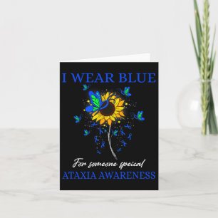I Wear Blue For Ataxia Awareness Sunflower  Card
