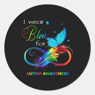 I Wear Blue For Autism Awareness Month Men Women K Classic Round Sticker