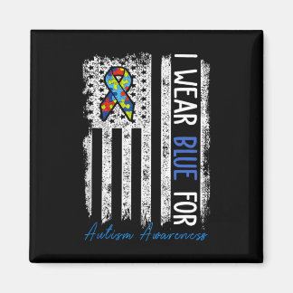 I Wear Blue For Autism Awareness Month Men Women K Magnet