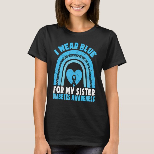 I Wear Blue For Brother Sister Diabetes Awareness T-Shirt (Front)