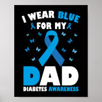 I Wear Blue For Dad Diabetes Awareness T1D Ribbon