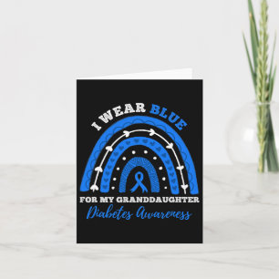 I Wear Blue For Granddaughter T1d Type 1 Diabetes Card