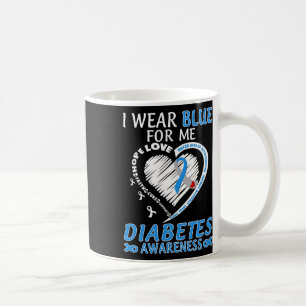 I Wear Blue For Me Diabetes Awareness Blue Ribbon Coffee Mug