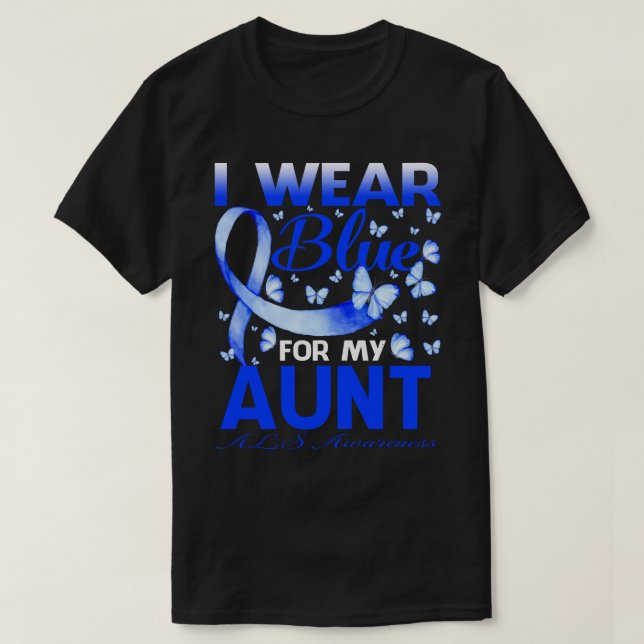 I Wear Blue For My AUNT ALS Awareness Butterfly T-Shirt (Design Front)