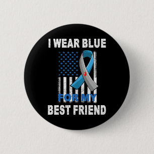 I Wear Blue For My Best Friend Diabetes Awareness 6 Cm Round Badge