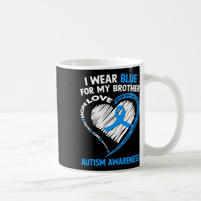 I Wear Blue For My Brother Autism Awareness  Coffee Mug (Right)