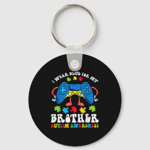 I Wear Blue For My Brother Autism Awareness Gamer Key Ring