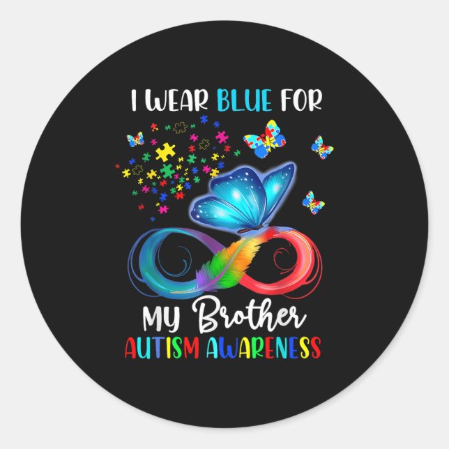 I Wear Blue For My Brother Autism Puzzle Butterfly Classic Round Sticker (Front)