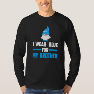 I Wear Blue For My Brother Autism T-Shirt