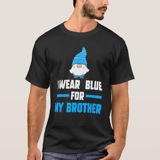 I Wear Blue For My Brother Autism T-Shirt (Front)