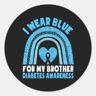 I Wear Blue For My Brother Diabetes Awareness Brot Classic Round Sticker