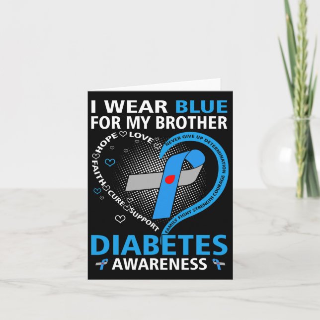 I Wear Blue For My Brother Hope Love Diabetes Awar Card (Front)